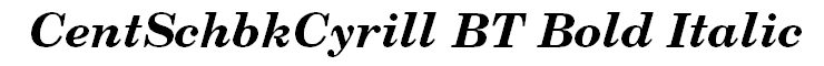 CentSchbkCyrill BT Bold Italic
