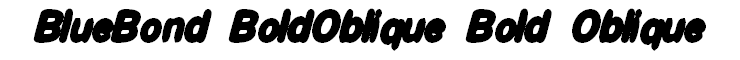 BlueBond BoldOblique Bold Oblique