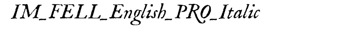 IM_FELL_English_PRO_Italic