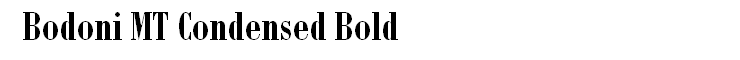 Bodoni MT Condensed Bold