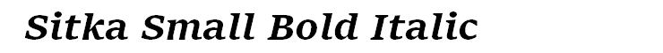 Sitka Small Bold Italic