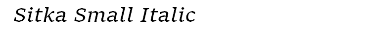 Sitka Small Italic