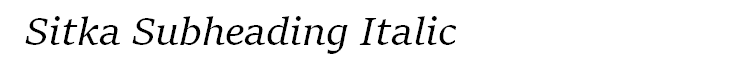 Sitka Subheading Italic