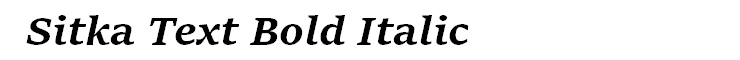 Sitka Text Bold Italic